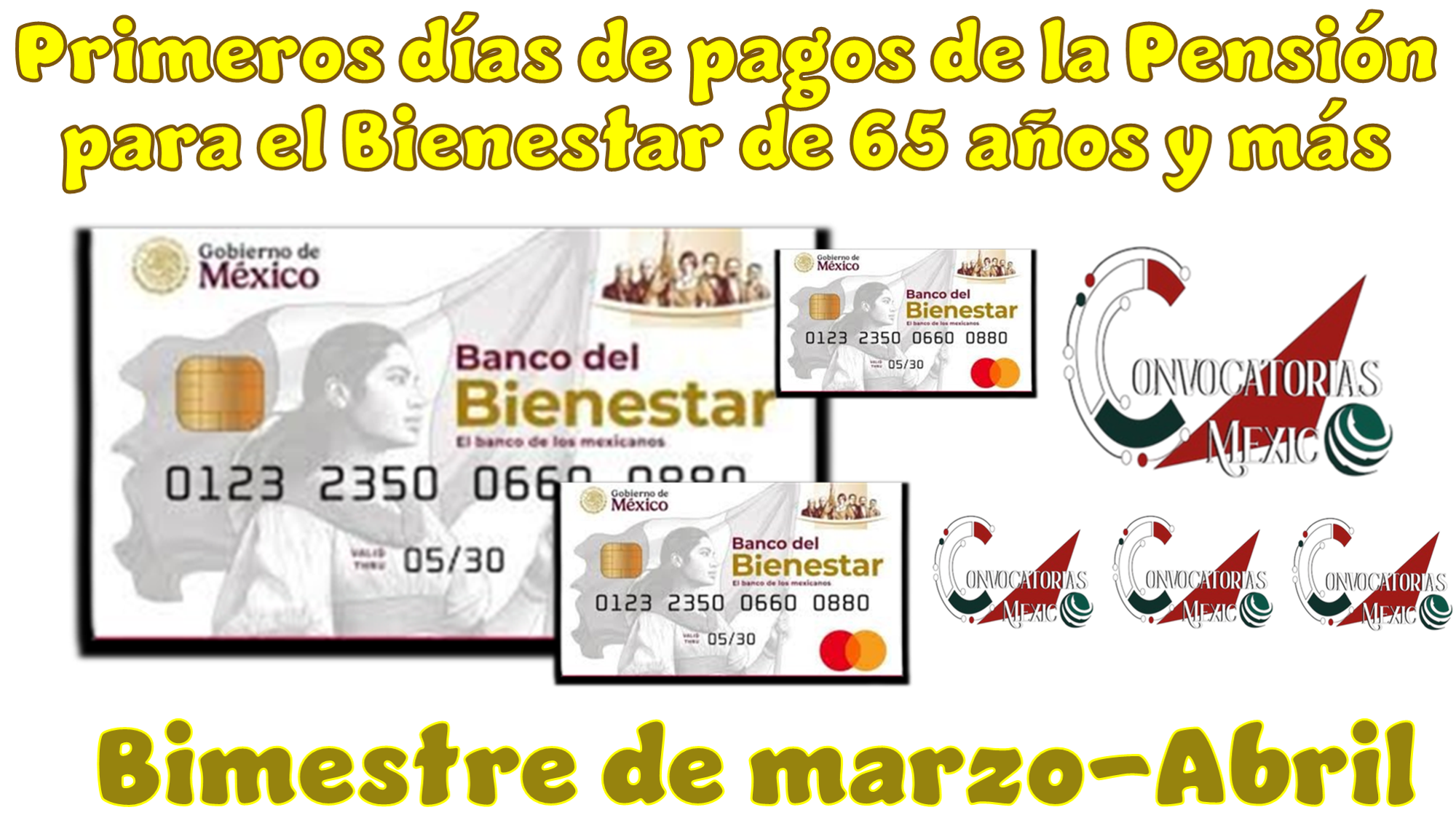 Primeros días de pagos de la Pensión para el Bienestar de 65 años y más | Bimestre de marzo-abril 2026