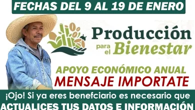 Producción para el Bienestar: exhortan a beneficiarios a actualizar datos para conservar el apoyo en 2026