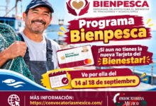 Programa Bienpesca ¡Si aun no tienes la nueva Tarjeta del Bienestar! Ve por ella del 14 al 18 de septiembre