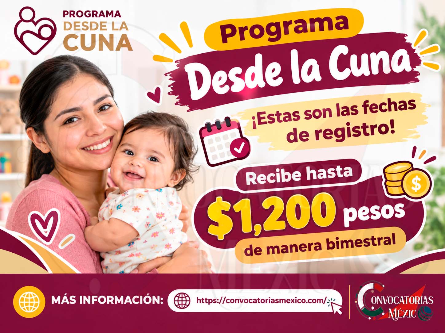 Programa Disponible "Desde la Cuna" ¡Estas son las fechas de registro para recibir hasta 1 mil 200 pesos de manera bimestral!