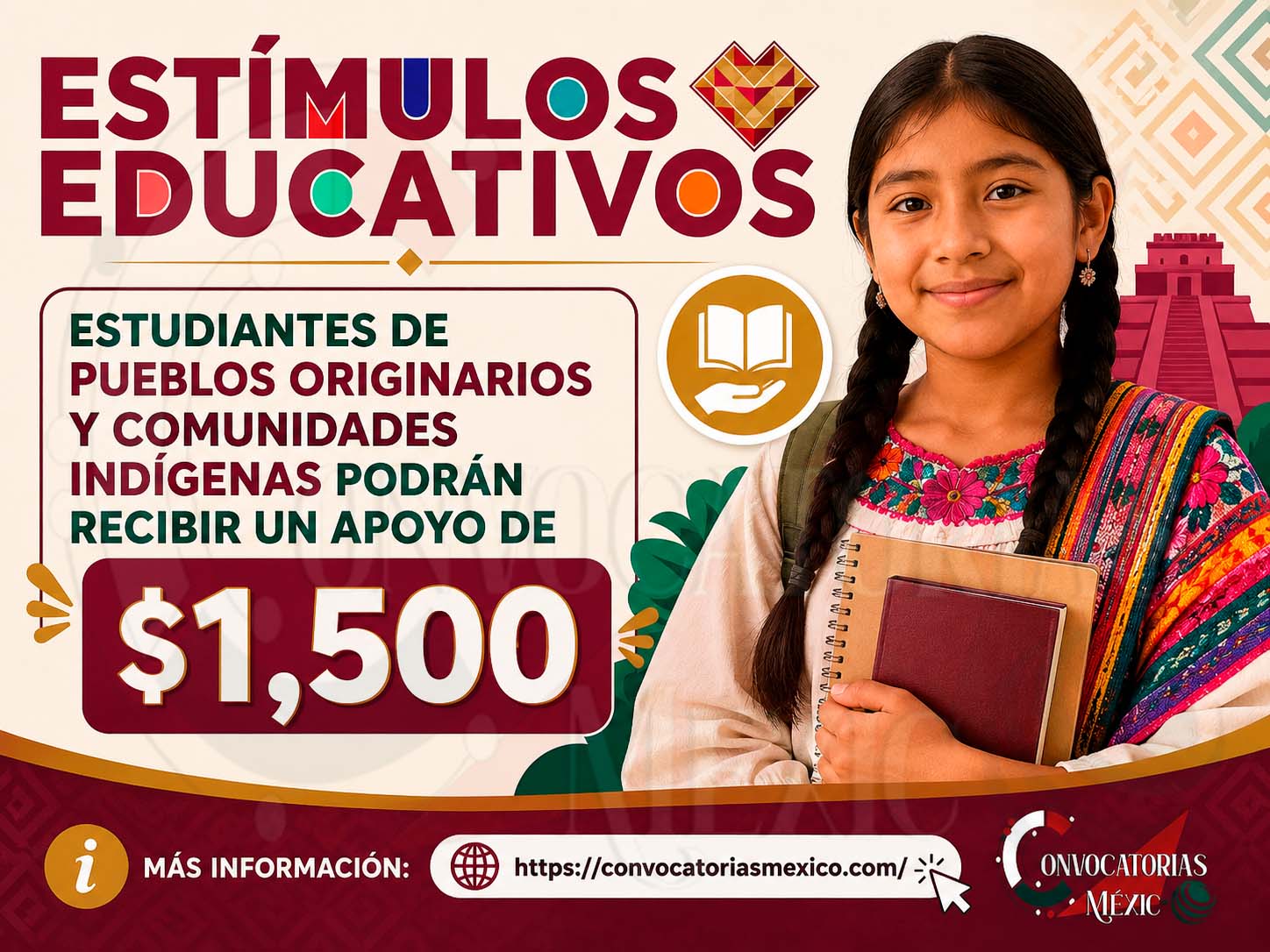Programa de becas para estudiantes indígenas y pueblos originarios: Estímulos Educativos ¡Recibe hasta 1 mil 500 pesos!