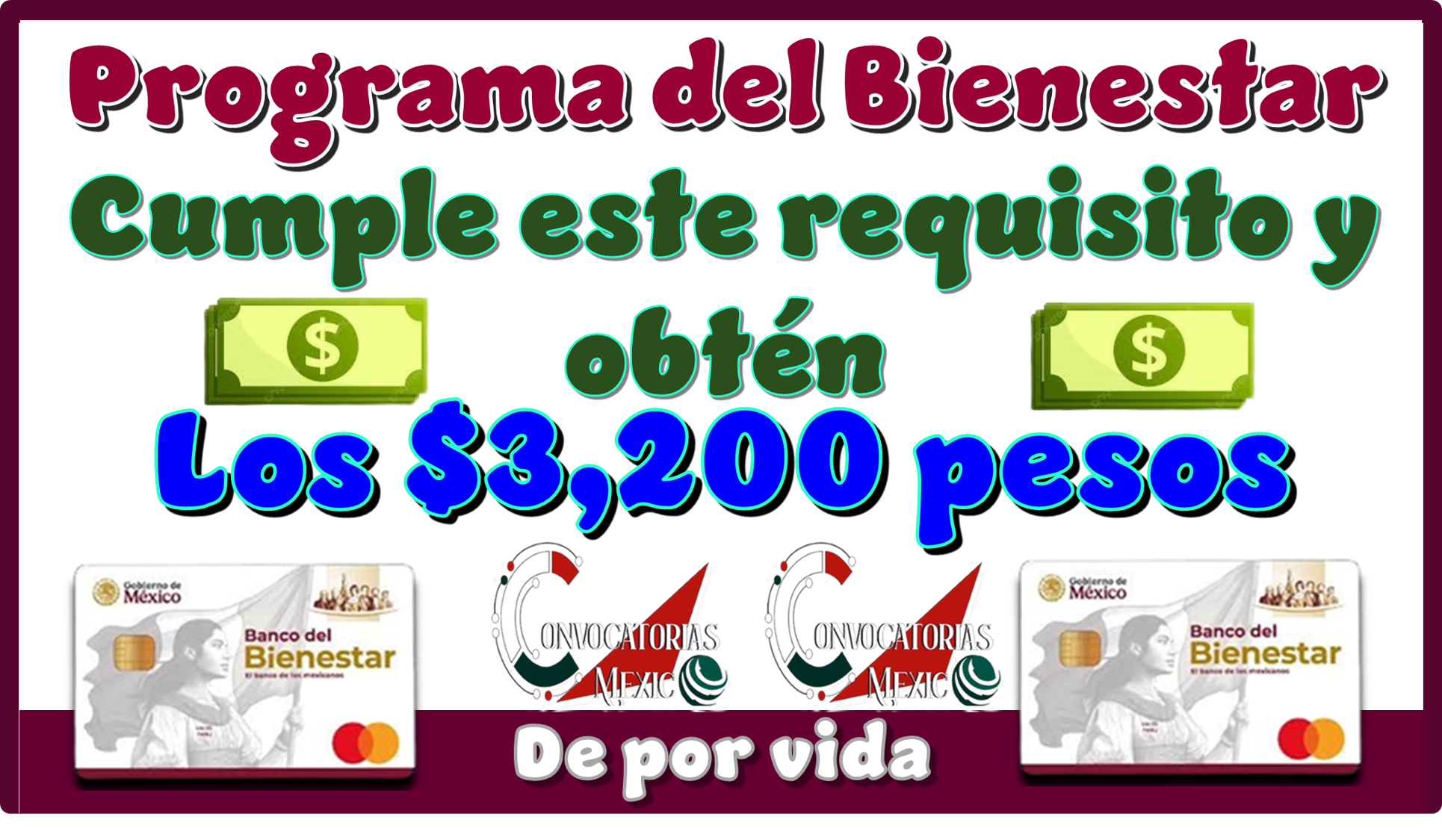 Programa del Bienestar| Cumple este requisito y obtén los $3,200 pesos de por vida