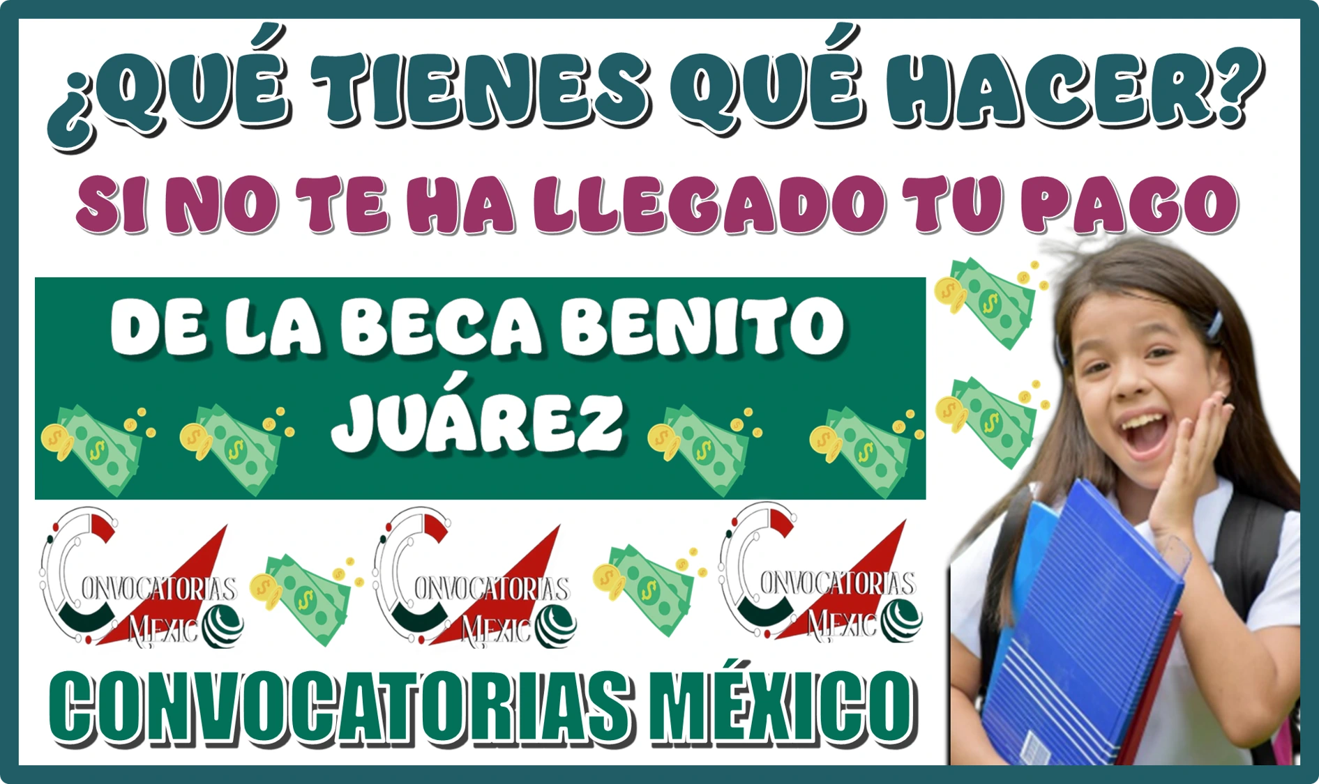 ¿QUÉ TIENES QUÉ HACER SI NO TE HA LLEGADO TU PAGO DE LA BECA BENITO JUÁREZ?