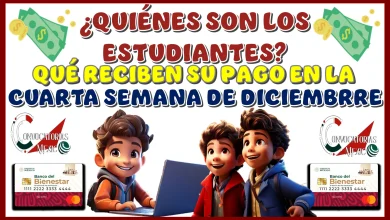 ¿QUIÉNES SON LOS ESTUDIANTES QUÉ RECIBEN SU PAGO EN LA CUARTA SEMANA DE DICIEMBRE?