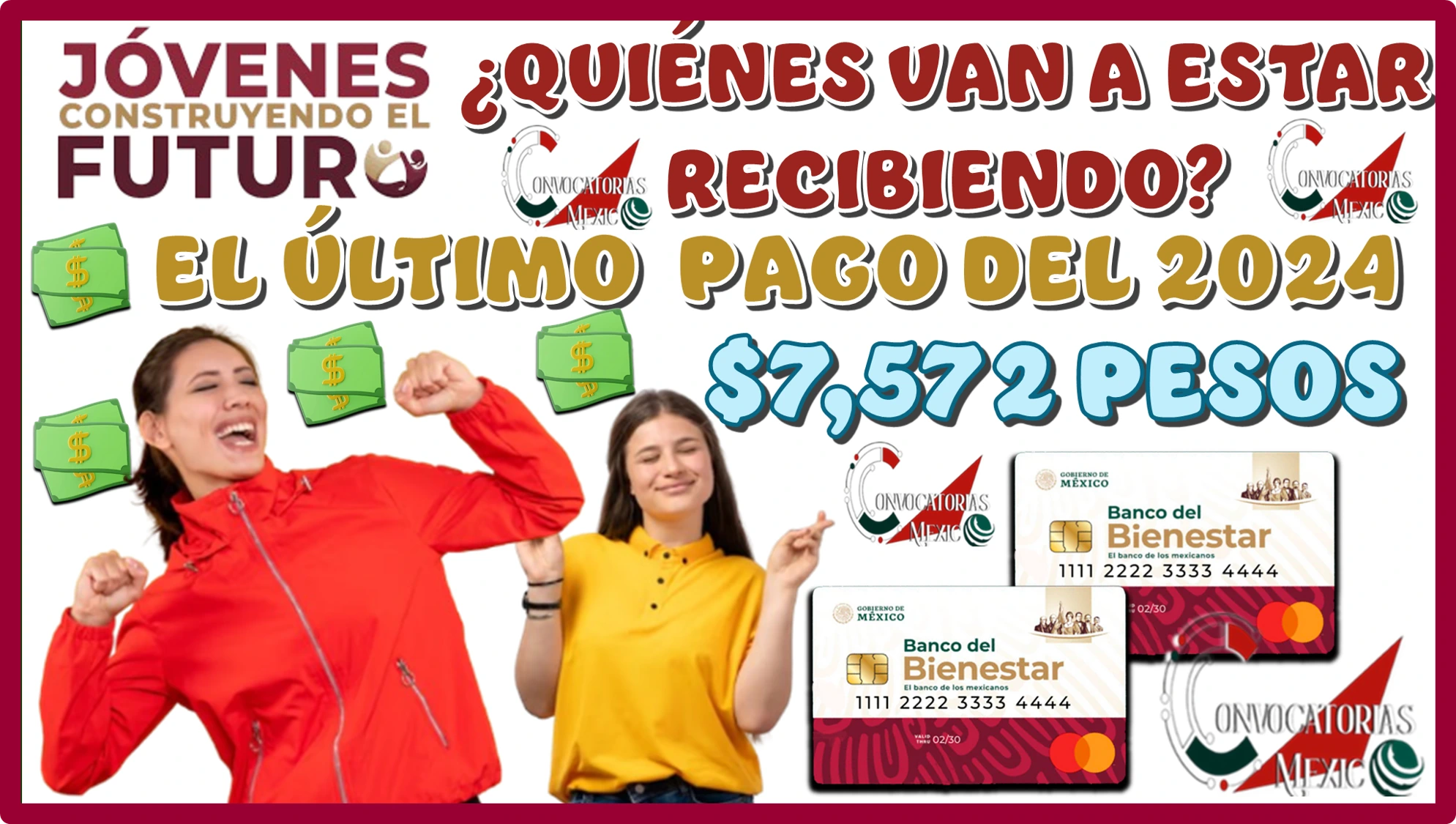 ¿QUIÉNES VAN A ESTAR RECIBIENDO EL ÚLTIMO PAGO DEL 2024, CON EL TOTAL DE $7,572 PESOS?