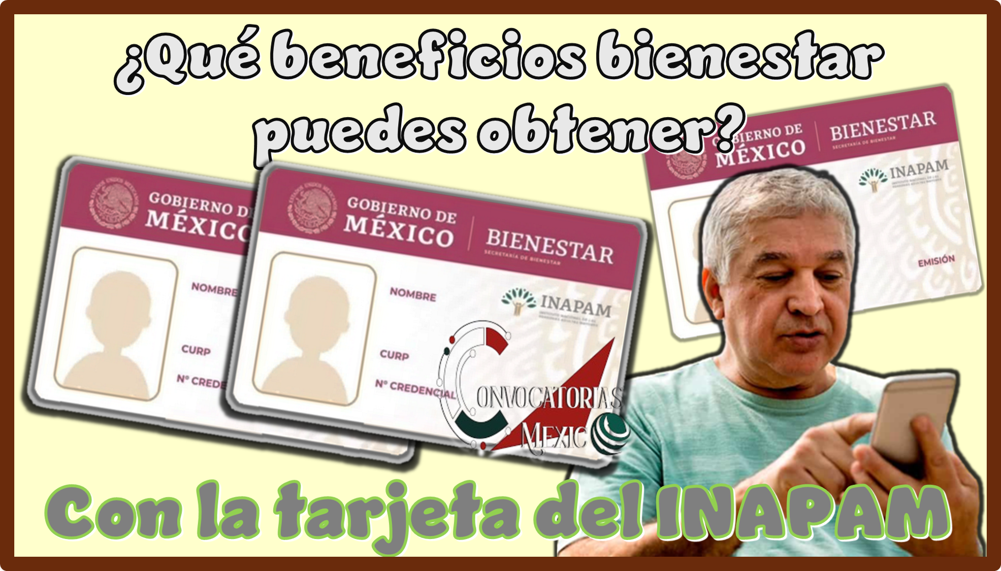 Qué beneficios bienestar puedes obtener con la tarjeta del INAPAM?