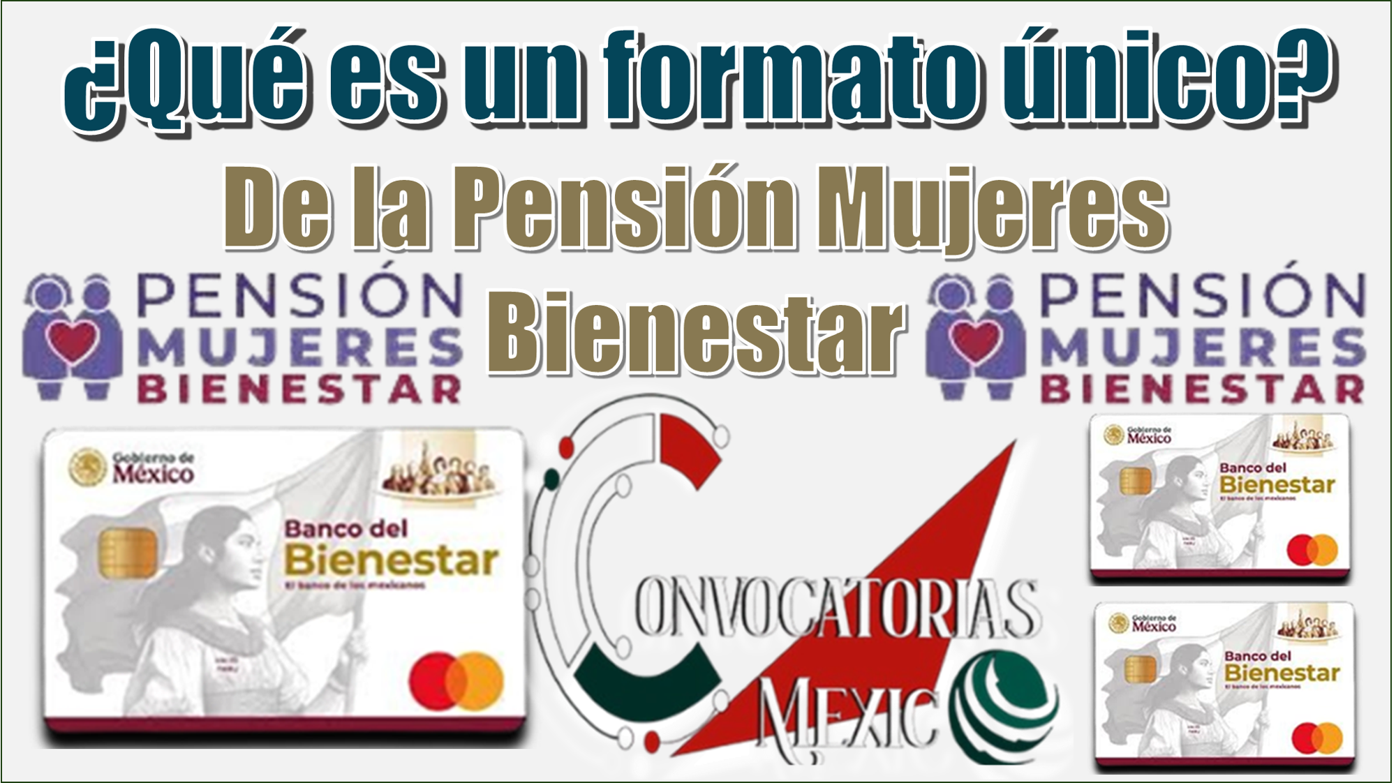 Qué es un formato único de la Pensión Mujeres Bienestar