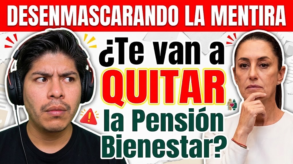 Por qué difieren las cifras del padrón de la Pensión Bienestar en 2026