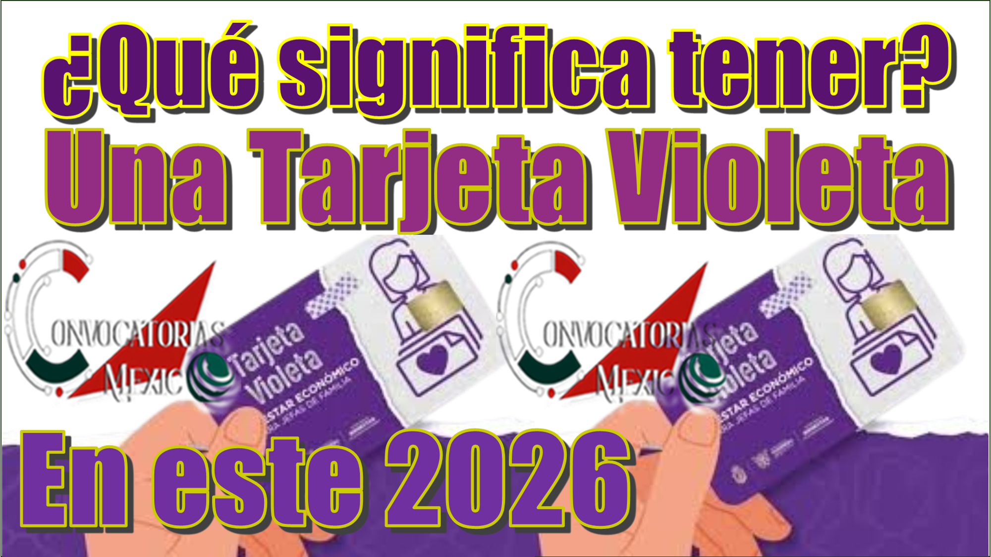 ¿Qué significa tener una Tarjeta Violeta en este 2026?