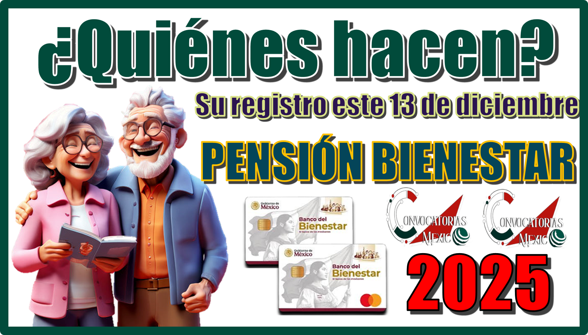 ¿Quiénes hacen su registro este 13 de diciembre? | PENSIÓN BIENESTAR 2025 