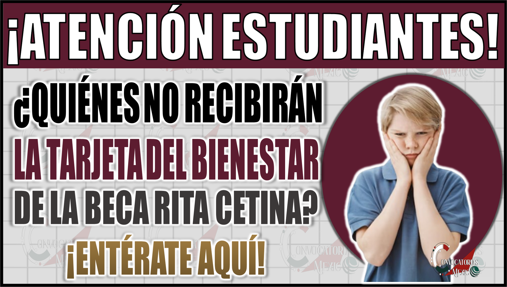 ¿Quiénes no recibirán la tarjeta del bienestar de la Beca Rita Cetina? ¡Entérate aquí!