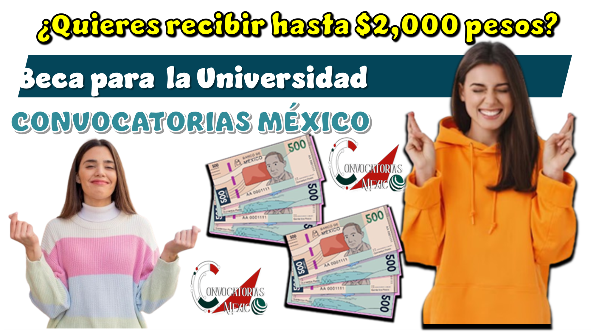 ¿Quieres recibir hasta $2,000 pesos? | Beca para la Universidad