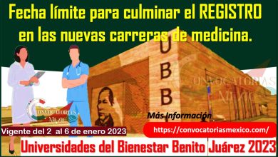 Universidades para el Bienestar Benito Juárez García 2023: Fecha límite para culminar el REGISTRO en las nuevas carreras de medicina.