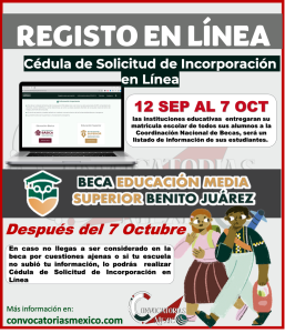 ¡ATENCION! Registro Beca Benito Juárez Media Superior; Nueva plataforma digital