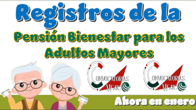 Registros de la Pensión Bienestar para los Adultos Mayores ahora en enero 