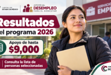 Apoyo al Desempleo para el Bienestar Edomex 2026: resultados, pago de hasta $9,000 y próximas convocatorias
