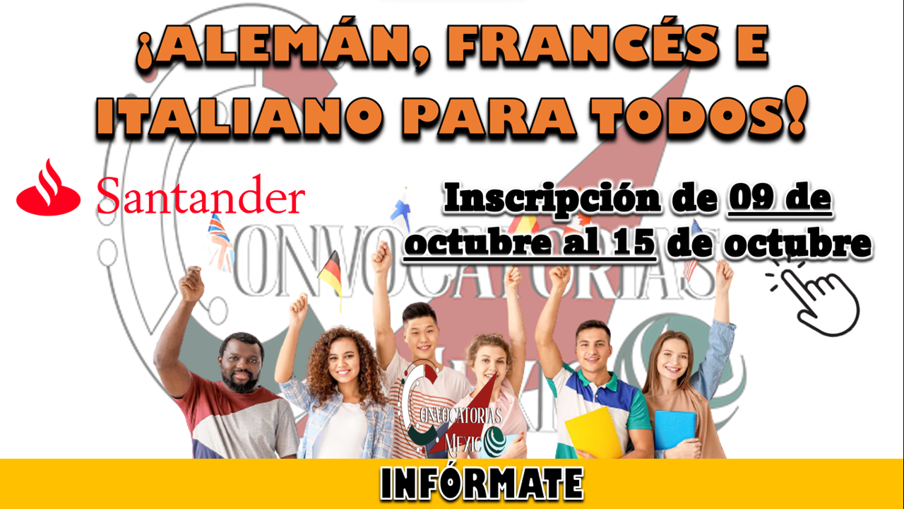 BECA SANTANDER: ALEMÁN, FRANCÉS E ITALIANO PARA TODOS
