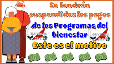 Se tendrán suspendidos los pagos de los Programas del Bienestar...Este es el motivo 