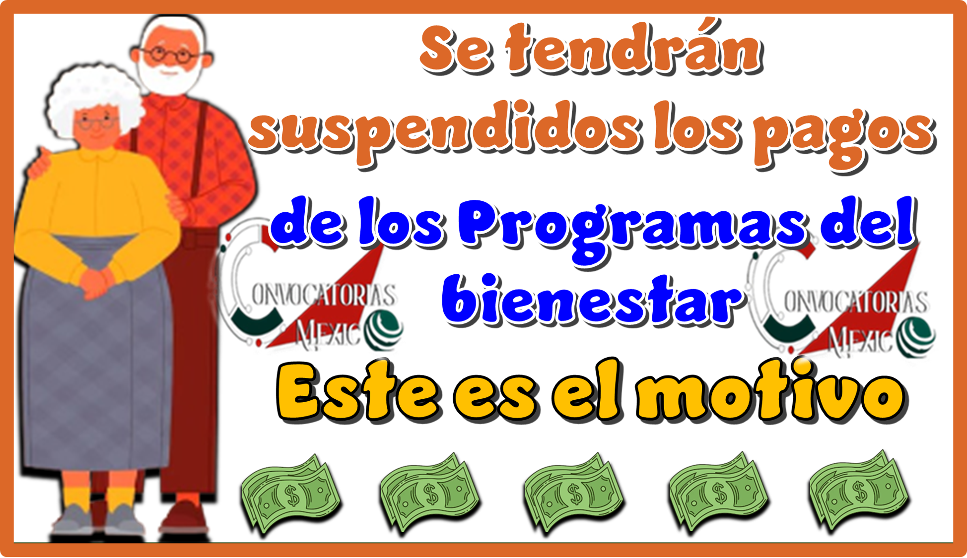 Se tendrán suspendidos los pagos de los Programas del Bienestar...Este es el motivo 