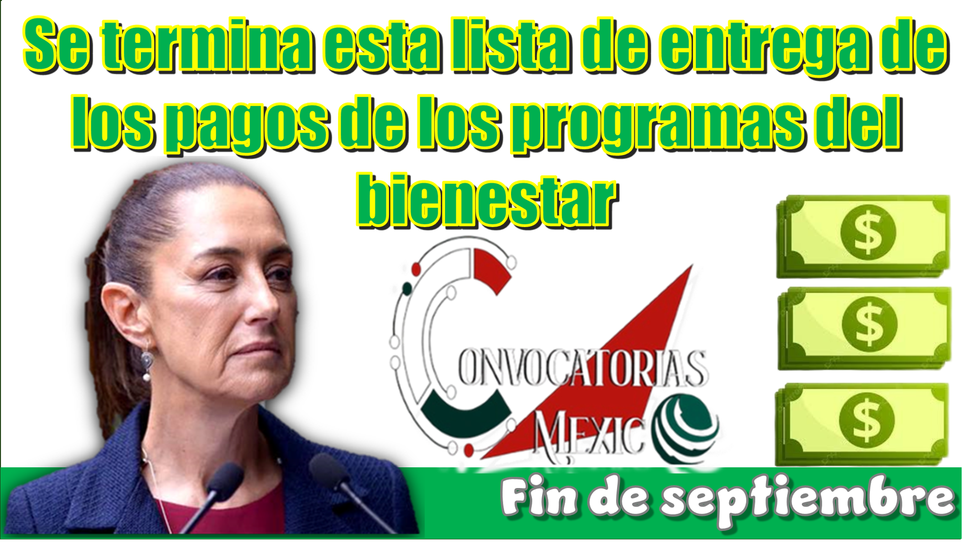 Se termina esta lista de entrega de los pagos de los programas del bienestar | Fin de septiembre 