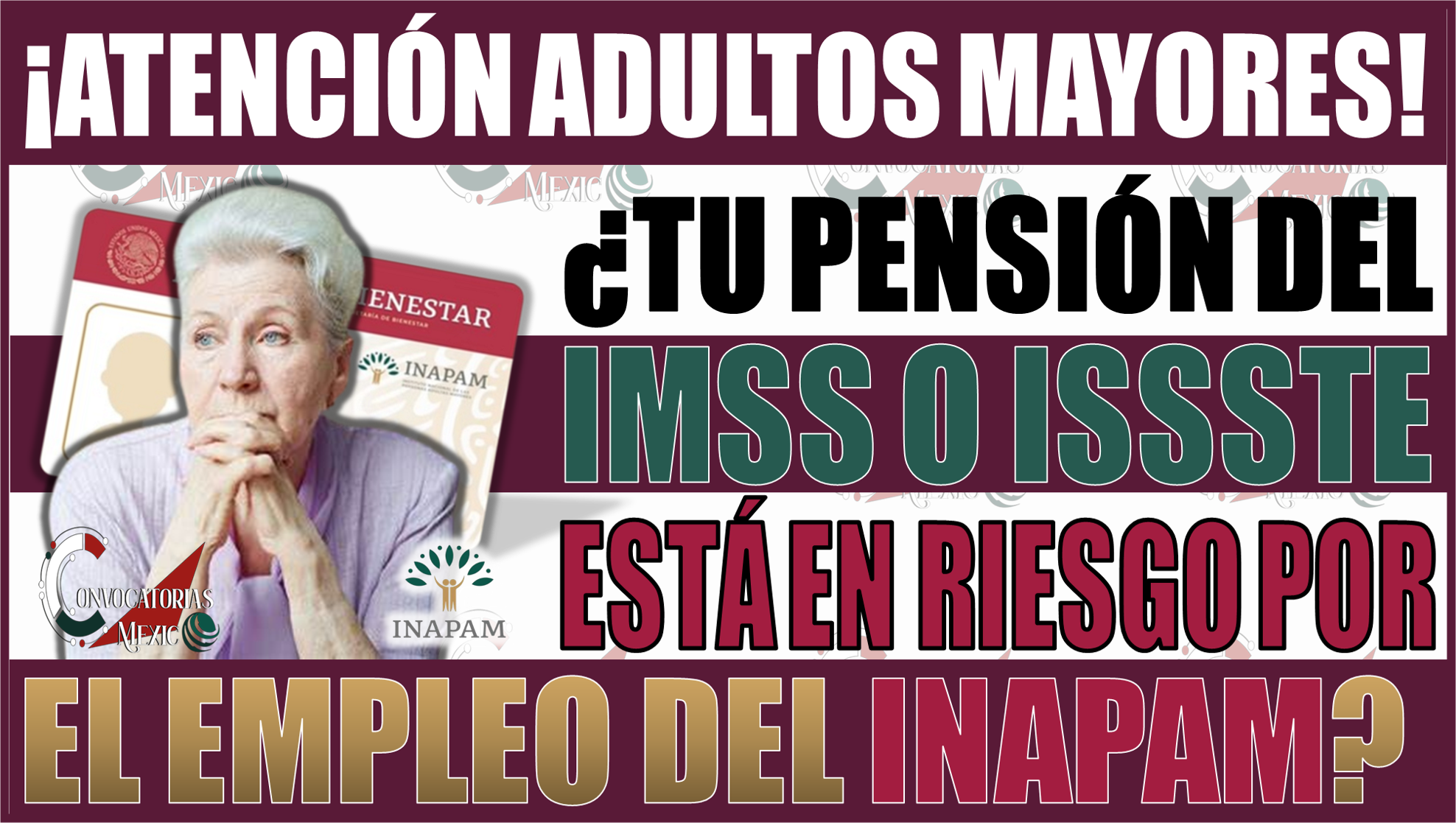 ¿Seguir trabajando después de la jubilación? Descubre si tu pensión IMSS o ISSSTE 2024 está en riesgo por el empleo INAPAM