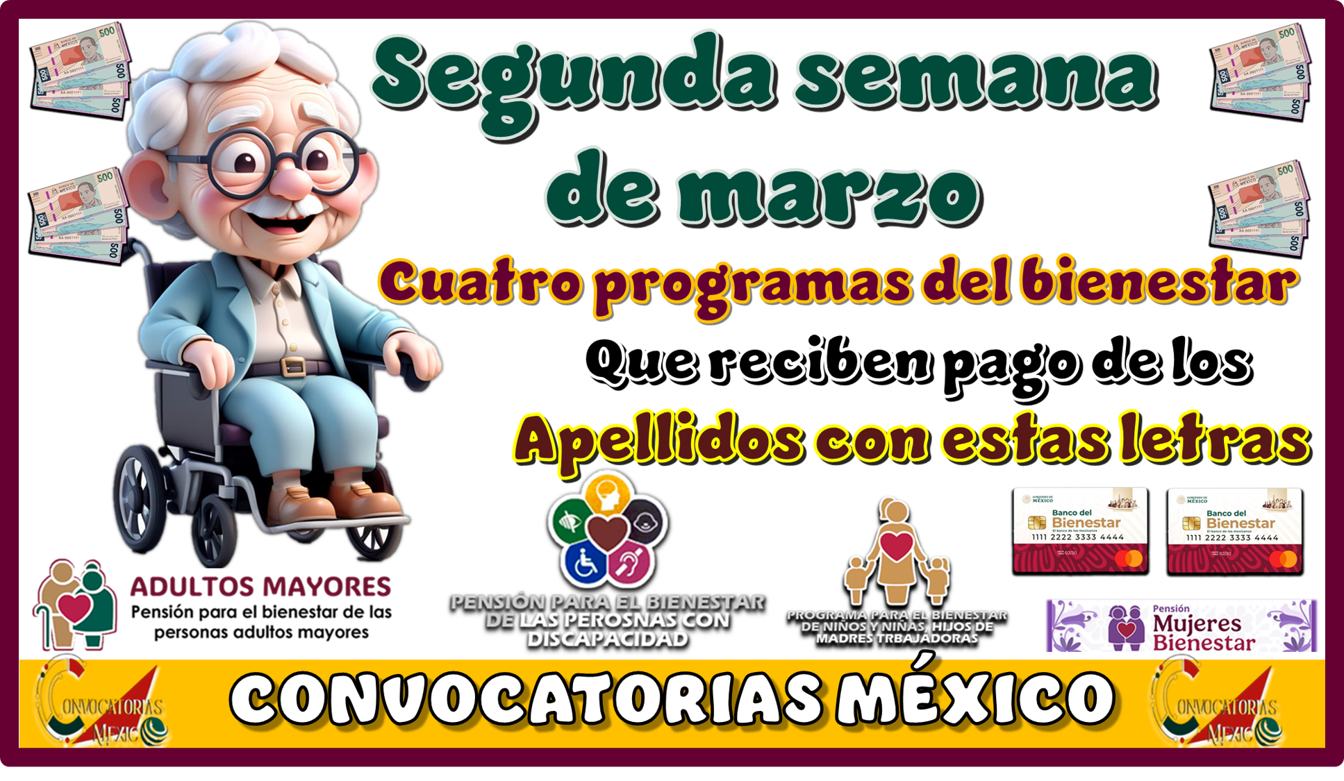 Segunda semana de marzo: cuatro programas del bienestar que reciben pago de los apellidos con estas letras
