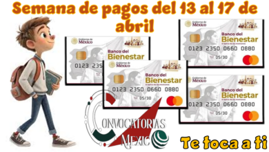 Semana de pagos: del 13 al 17 de abril...¿Te toca a ti?