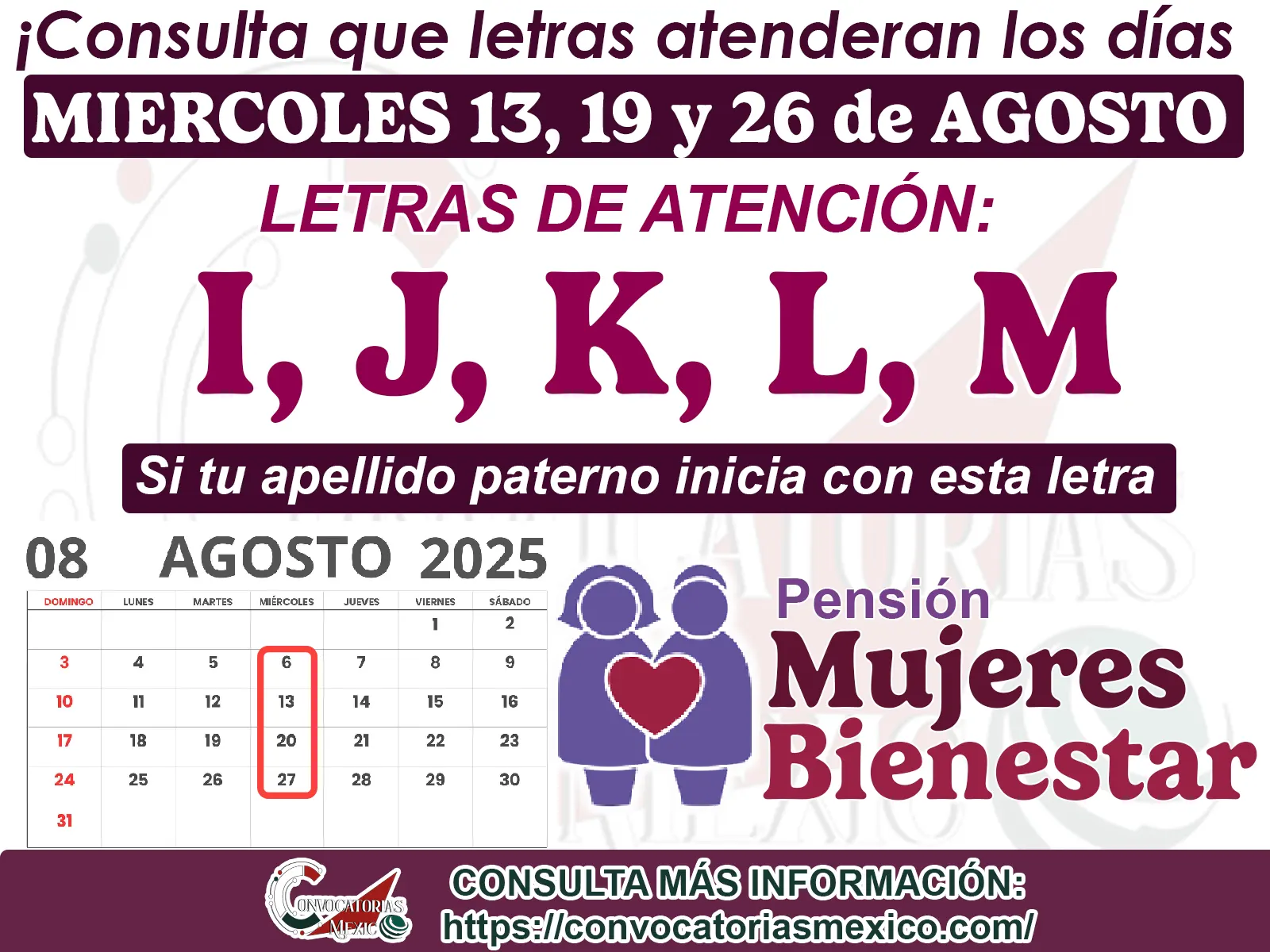 Si tu apellido paterno inicia con alguna de estas letras, ¡A ti te corresponde realizar tu registro los miércoles!
