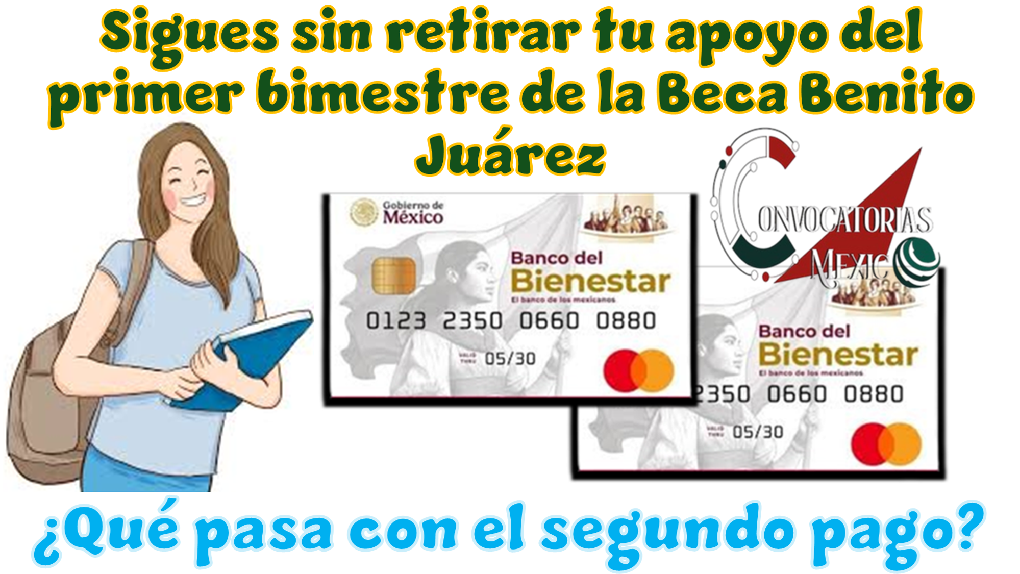 Sigues sin retirar tu apoyo del primer bimestre de la Beca Benito Juárez...¿Qué pasa con el segundo pago?