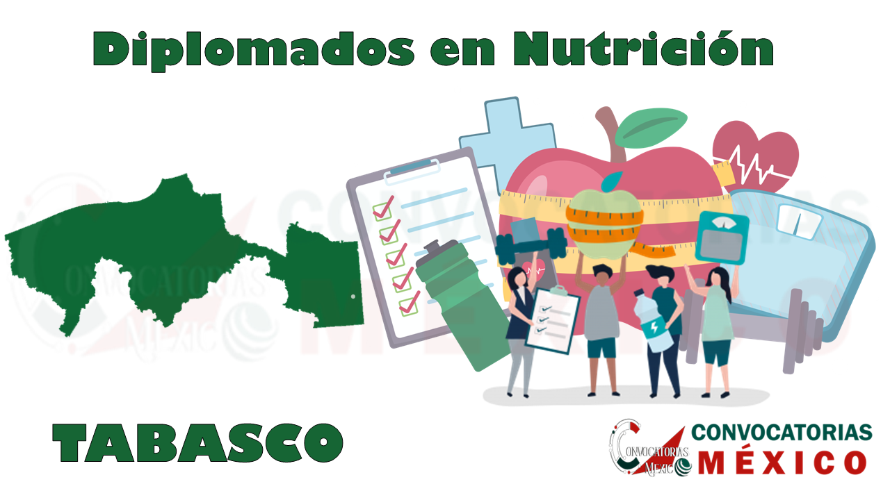 12 Diplomados en Nutrición en Tabasco
