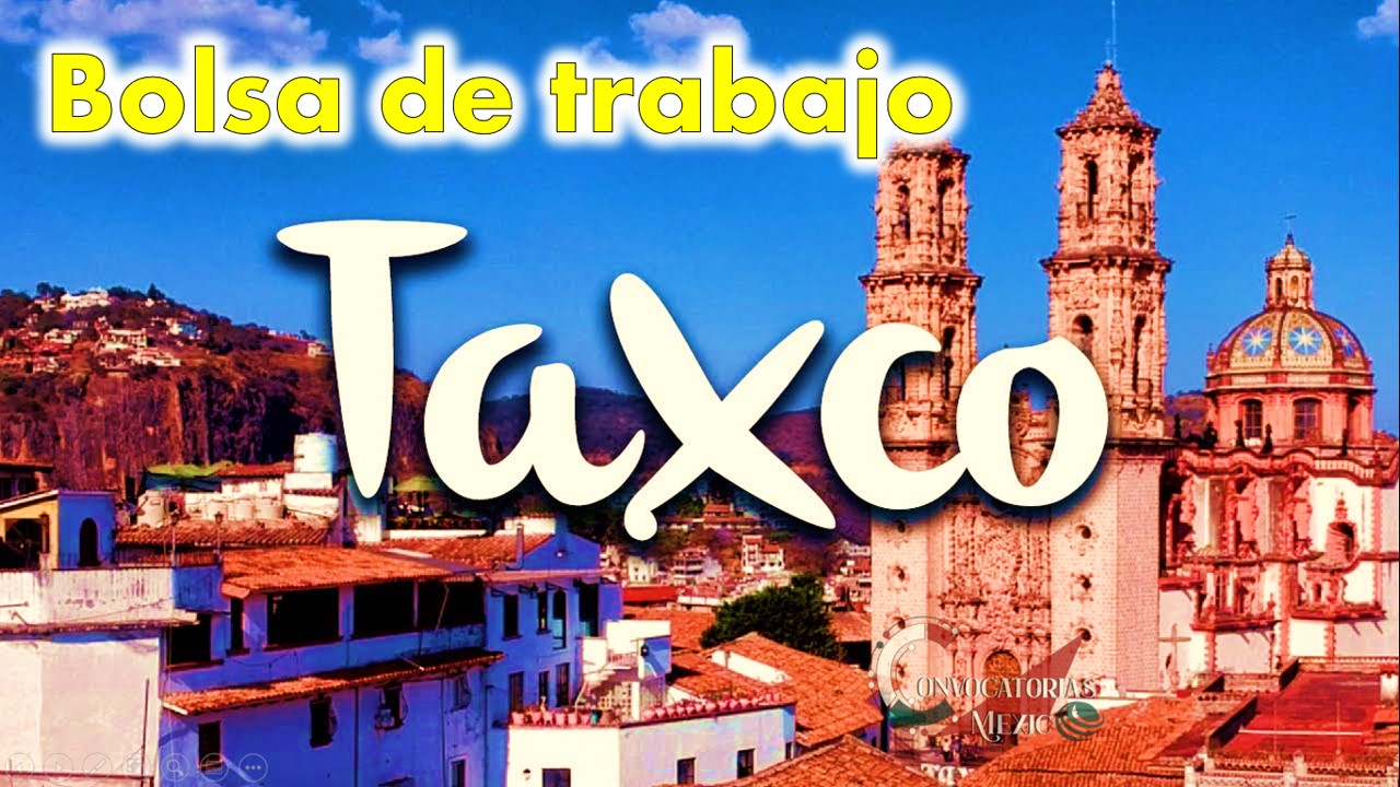 Bolsa de Trabajo Taxco 2023-2024 12 TAXCO