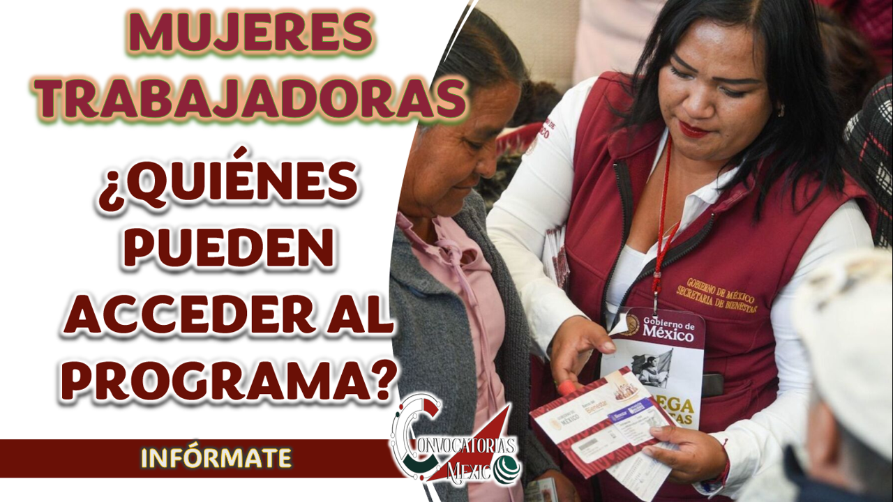 PENSIÓN MUJERES TRABAJADORAS| ¿QUIÉNES PUEDEN ACCEDER AL PROGRAMA?