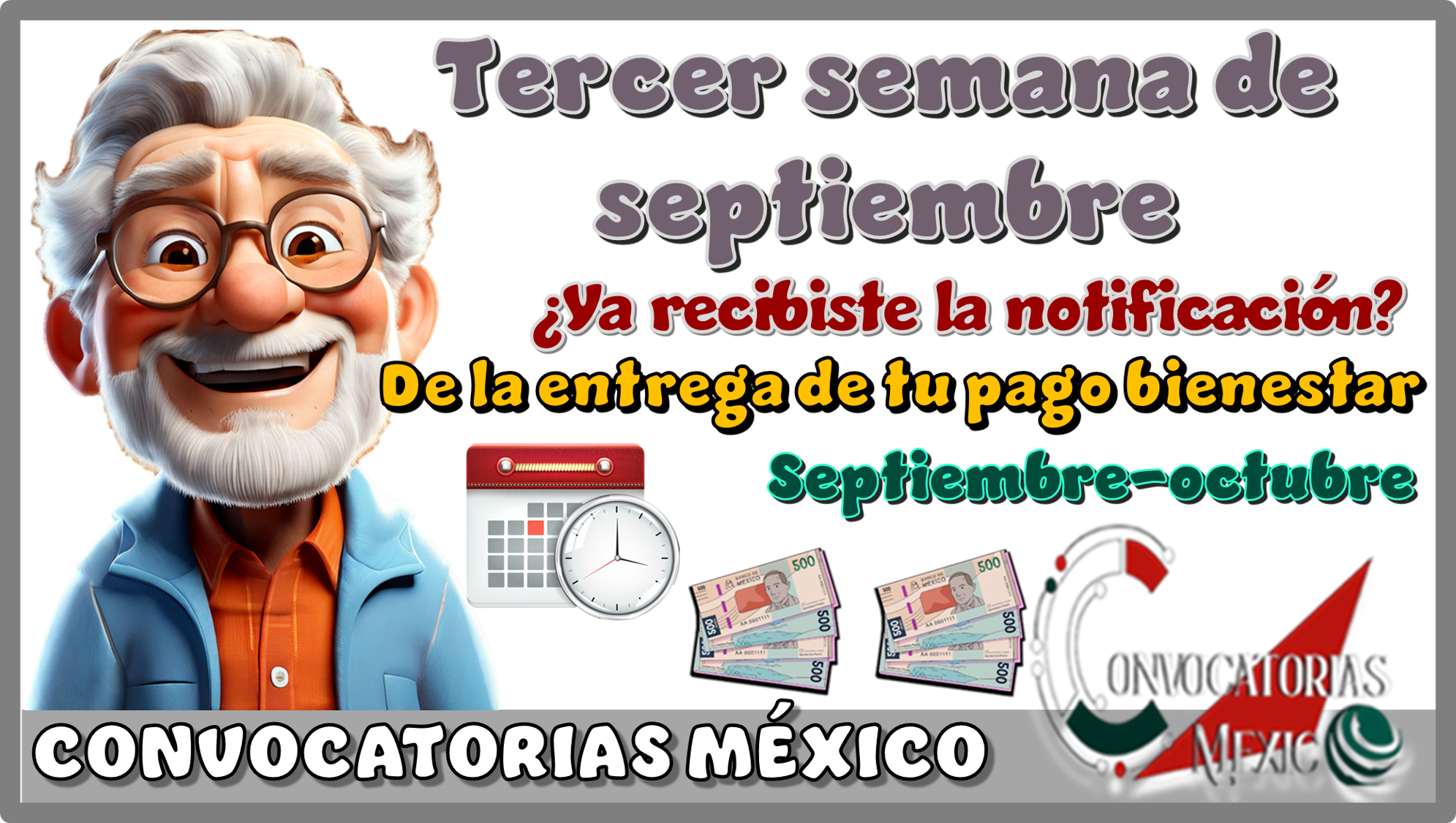 Tercer semana de septiembre| ¿Ya recibiste la notificación de la entrega de tu pago bienestar  septiembre-octubre?…