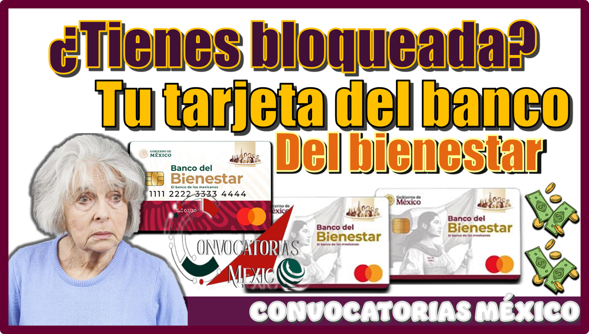 ¿Tienes bloqueada tu tarjeta del banco del bienestar?