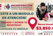 Pensión para el Bienestar de las Personas Adultas Mayores Ubica tu Módulo de Atención más cercano y realiza tu incorporación