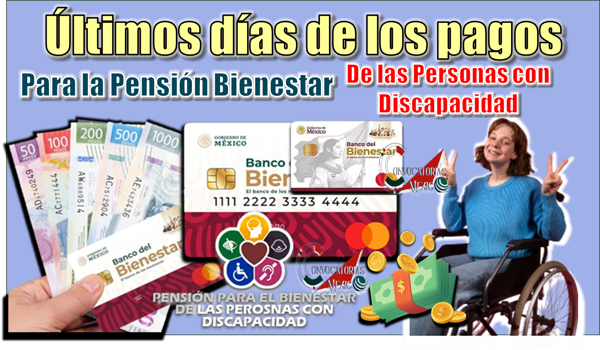 Últimos días de los pagos para la Pensión Bienestar de las Personas con Discapacidad 