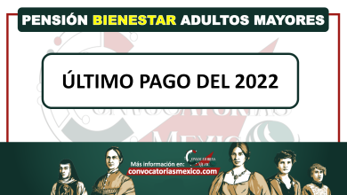 Pensión adultos mayores último pago del 2022