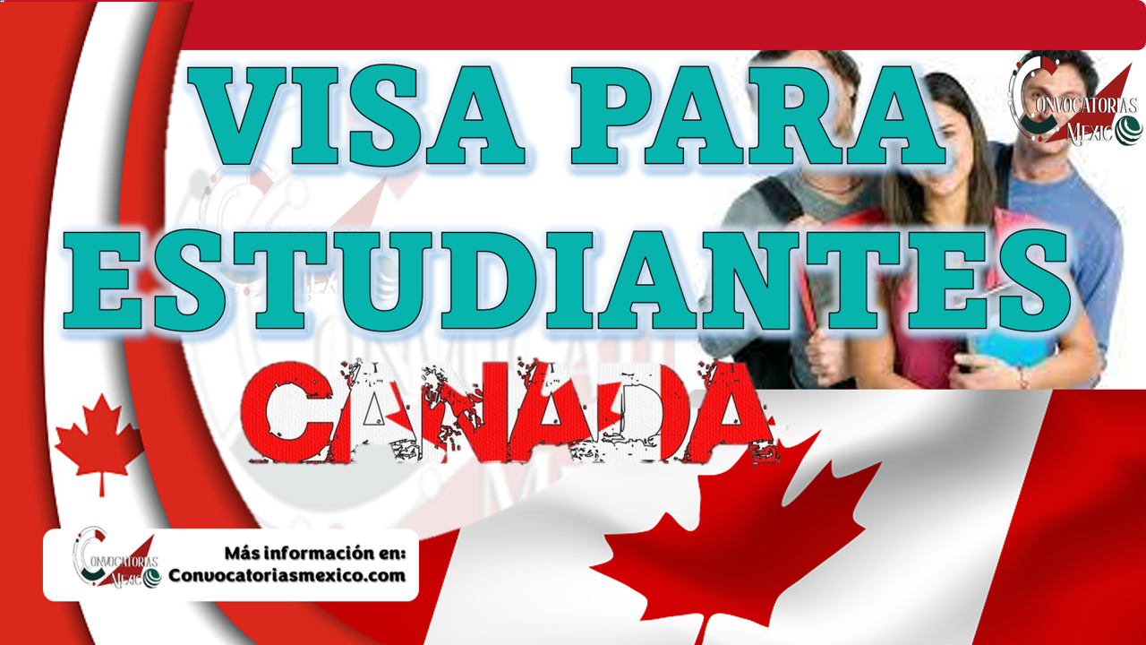 Visa de estudiantes Canadá