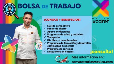 ¡NO BUSQUES MÁS! CONSULTA LA BOLSA DE TRABAJO DE “GRUPO XCARET” Y DESCUBRE SUS BENEFICIOS