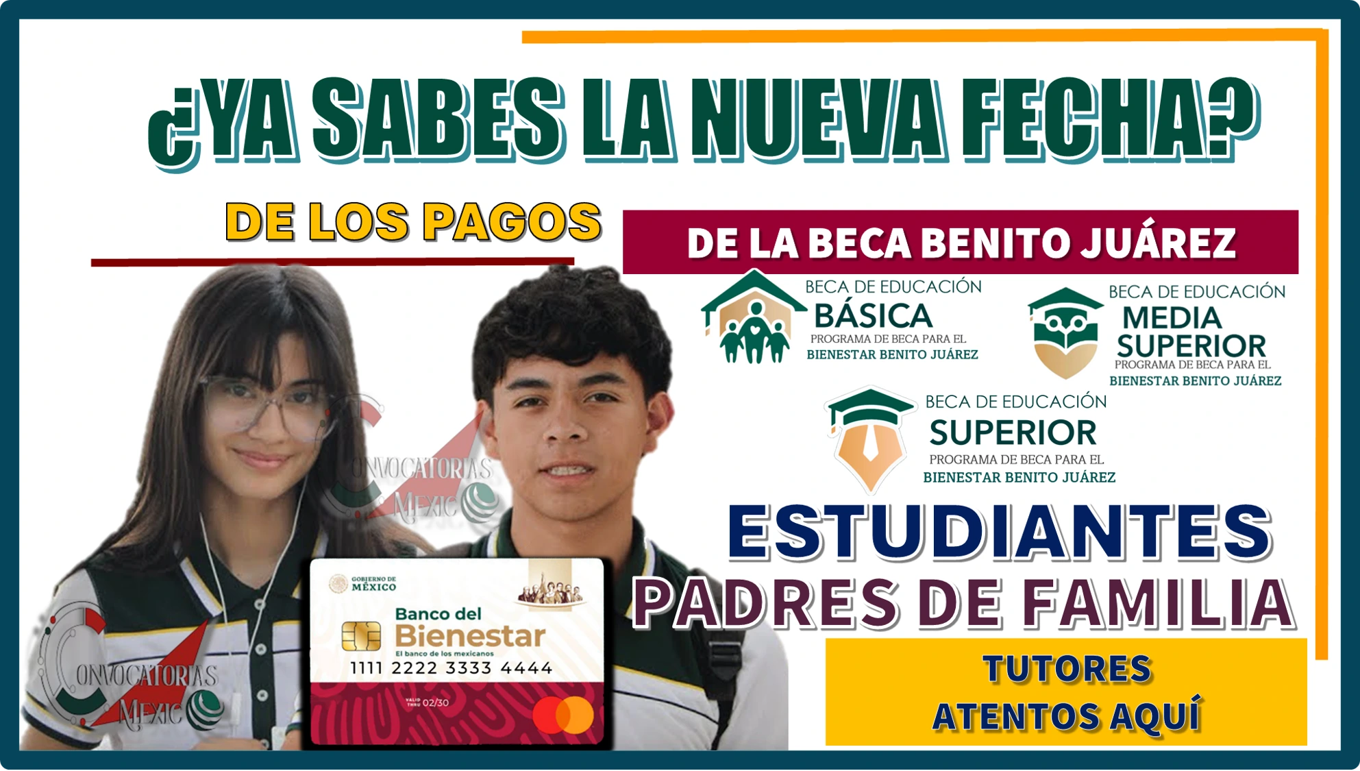 ¿YA SABES LA NUEVA FECHA DE LOS PAGOS DE LA BECA BENITO JUÁREZ? | ESTUDIANTES, PADRES DE FAMILIA Y TUTORES, ATENTOS AQUÍ