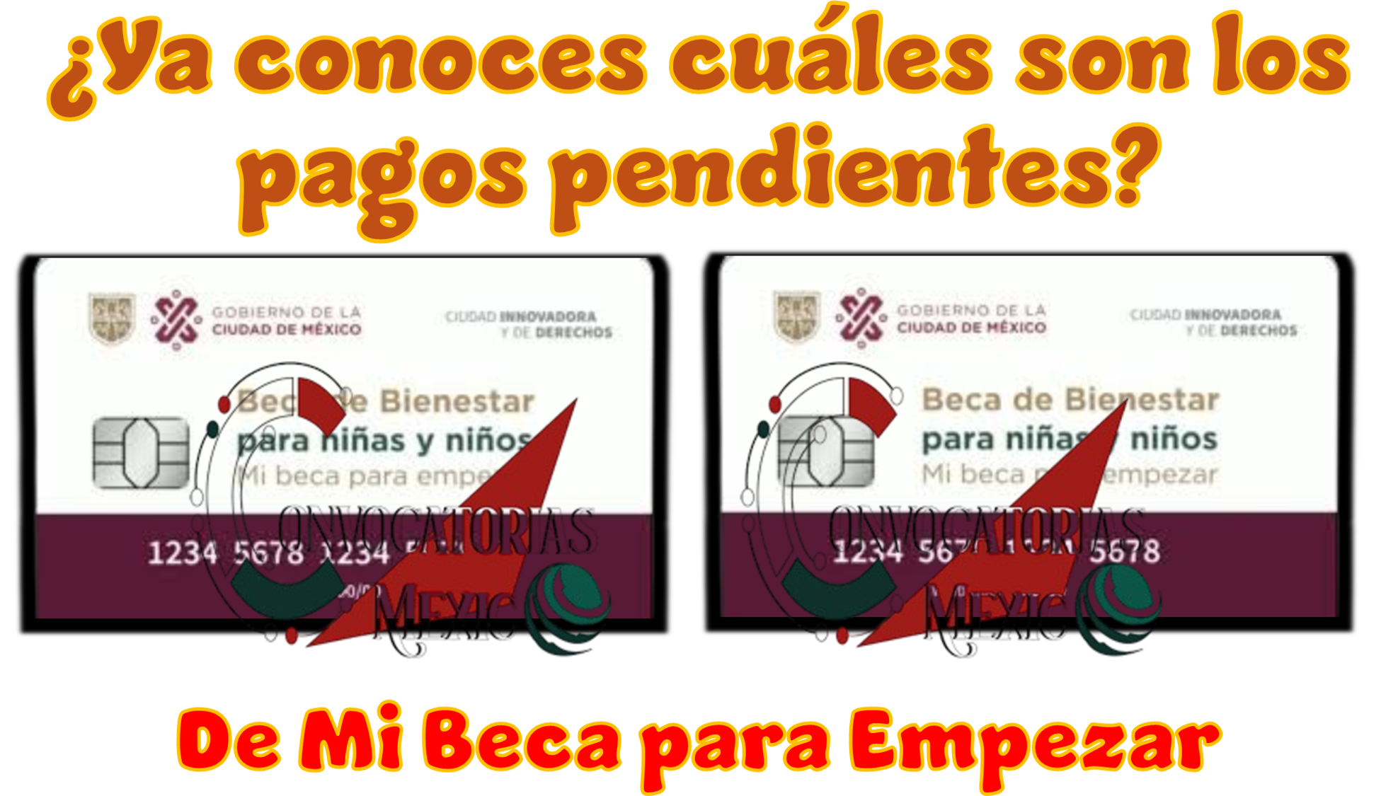 ¿Ya conoces cuáles son los pagos pendientes de Mi Beca para Empezar 2026?