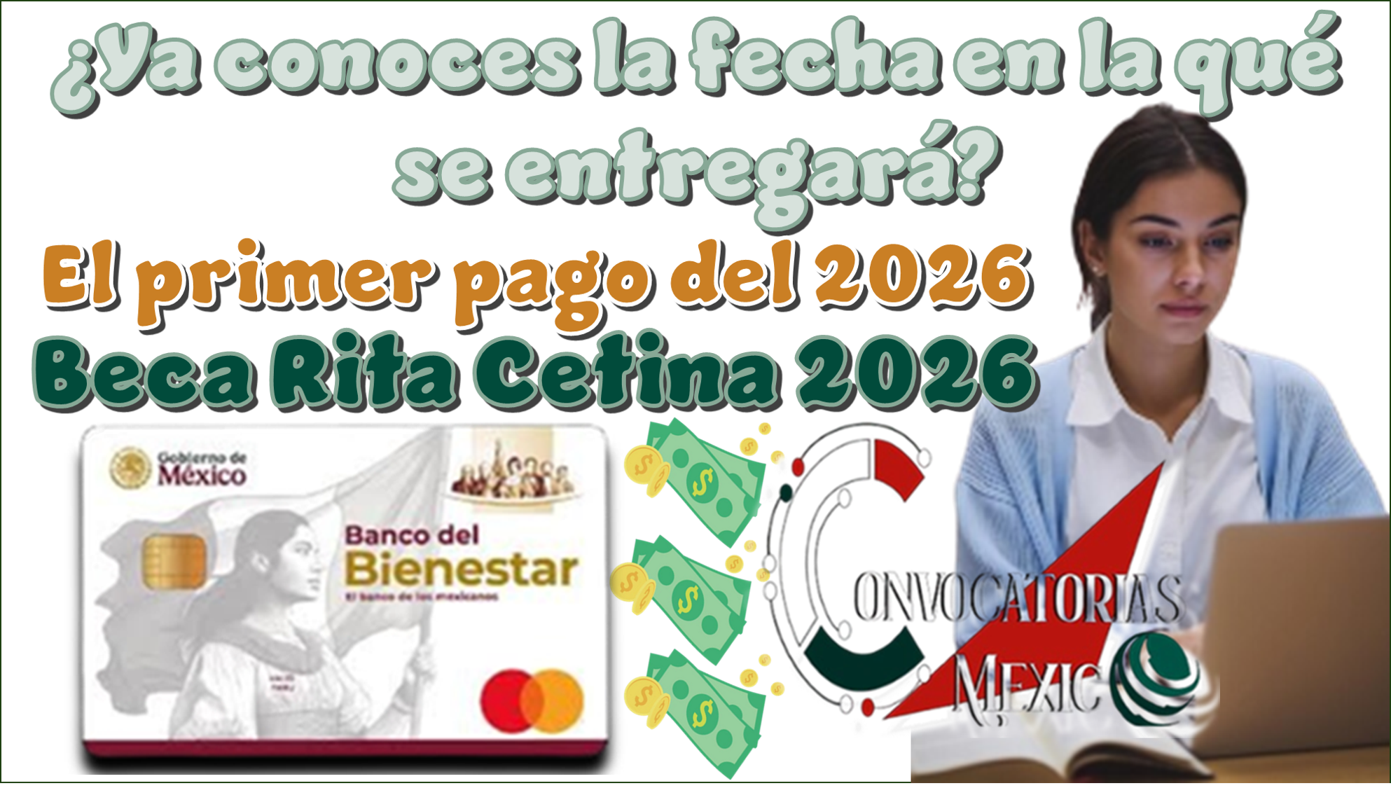 ¿Ya conoces la fecha en la qué se entregará el primer pago del 2026? | Beca Rita Cetina 2026