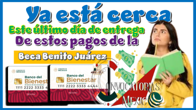 Ya está cerca esté último día de entrega de estos pagos de la Beca Benito Juárez