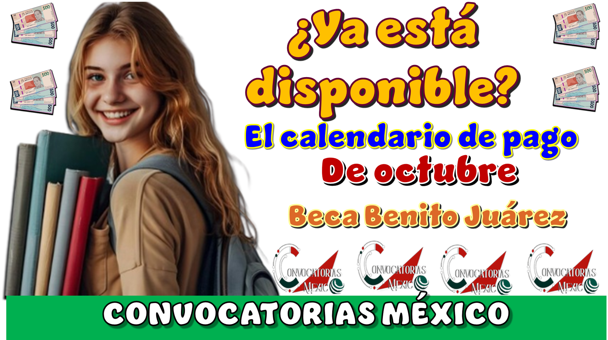 ¿Ya está disponible el calendario de pago de octubre? | Beca Benito Juárez 