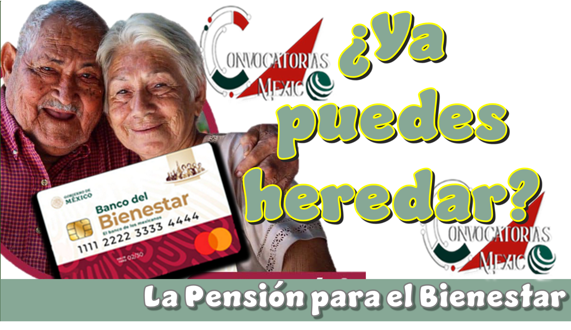 ¿Ya puedes heredar la Pensión para el bienestar?