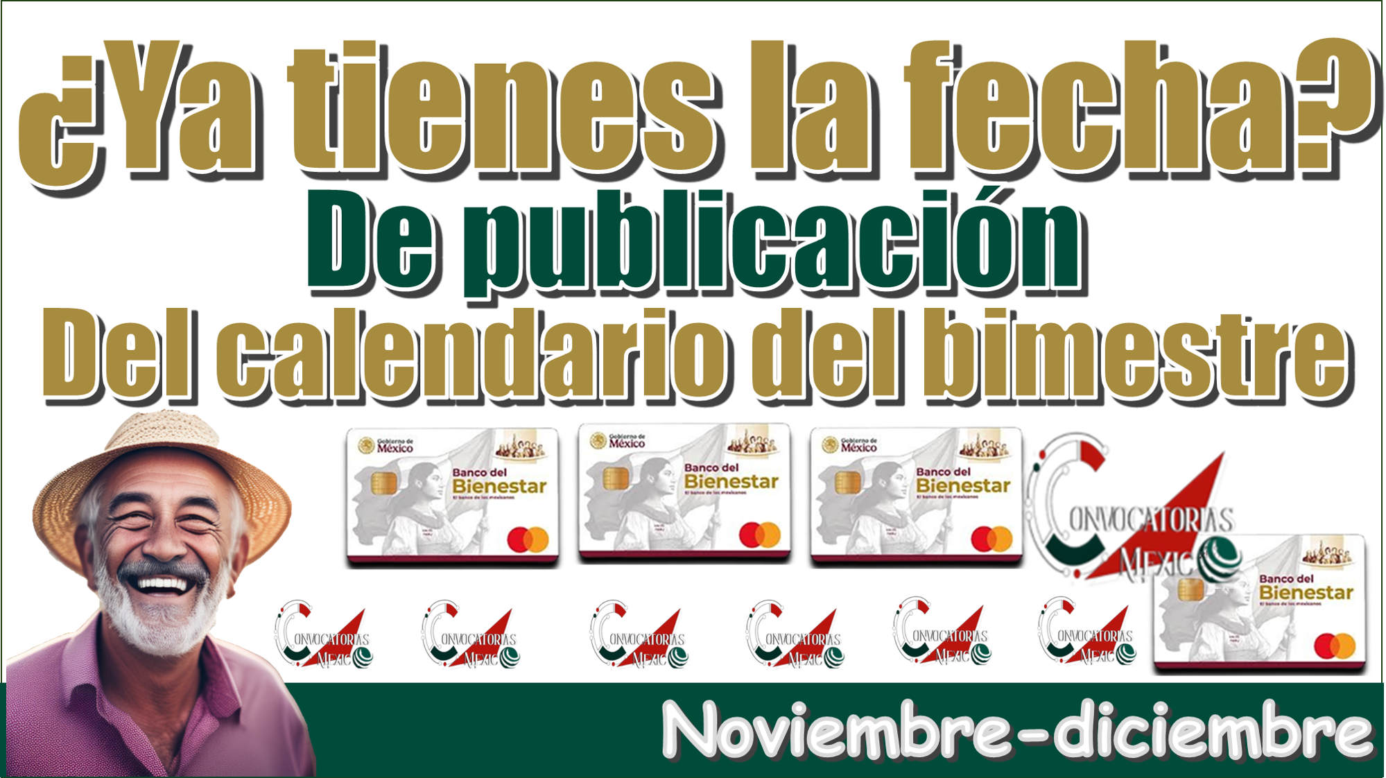 ¿Ya tienes la fecha de publicación del calendario del bimestre noviembre-diciembre?