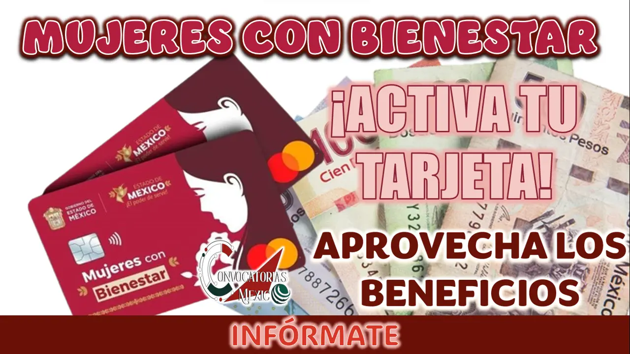 MUERES CON BIENESTAR| CONOCE CÓMO PUEDES ACTIVAR TU TARJETA
