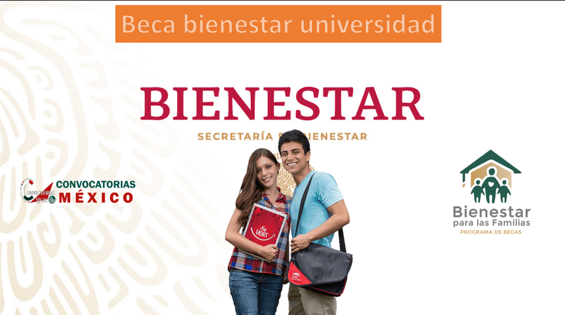 Beca Bienestar Universidades