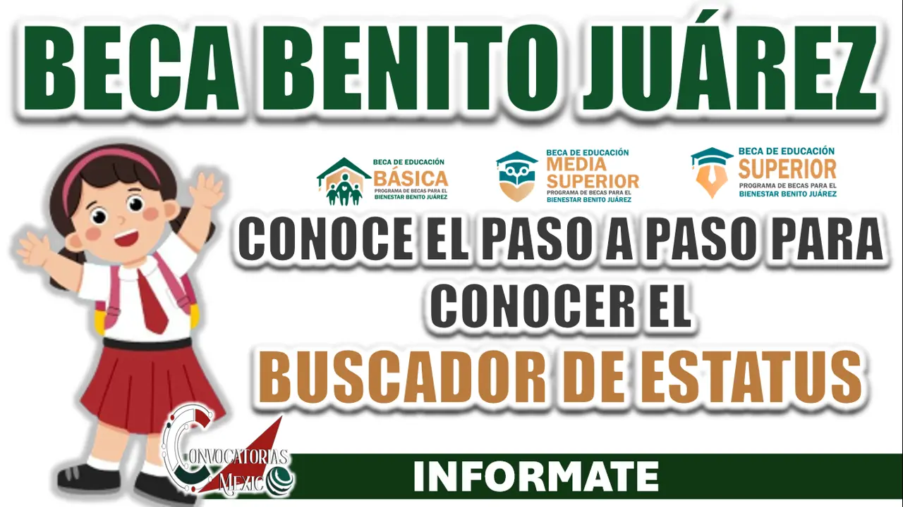 BECA BENITO JUÁREZ| CONOCE EL PASO A PASO DEL BUSCADOR DE ESTATUS