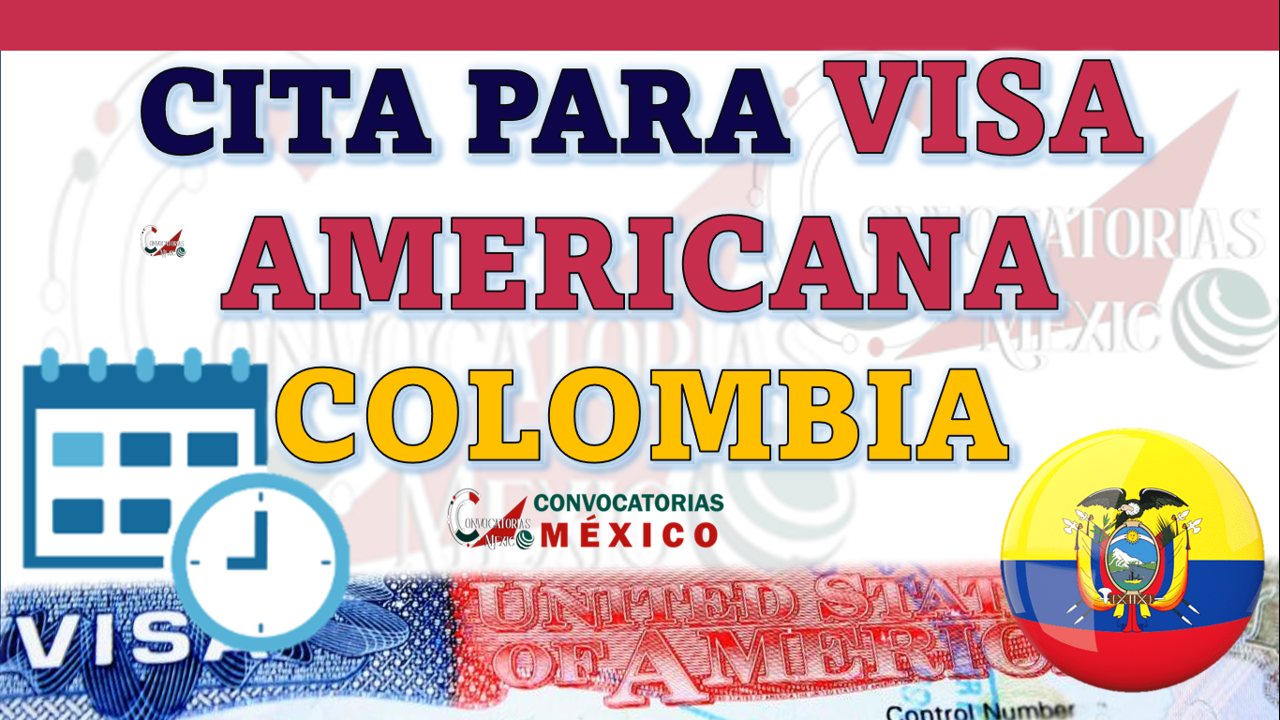 Cita para Visa Americana Colombia
